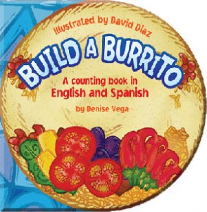 BUILD A BURRITO by Denise Vega BUILD A BURRITO by Denise Vega