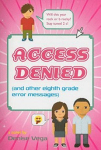 ACCESS DENIED by Denise Vega