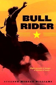 Bull Rider by Suzanne Morgan Williams
