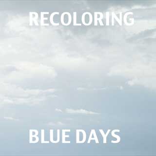Recoloring Blue Days